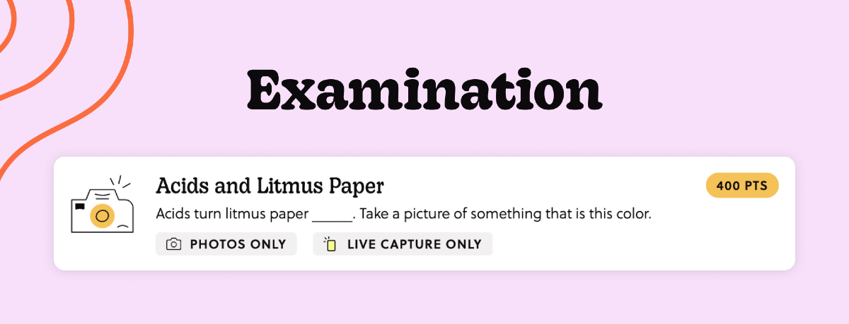 A mission titled "Acid and Litus Paper". The task is to take a photo: "Acid turns litmus paper ____ color. Take a picture of something that is this color."